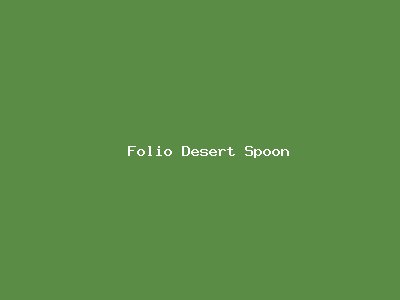 Folio Desert Spoon